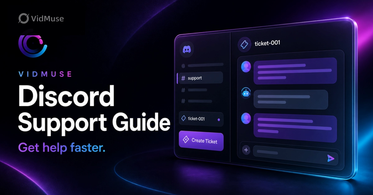 VidMuse Discord Support Guide: How to Get Help Faster